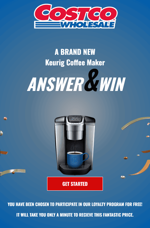 You have won a Keurig Coffee Maker